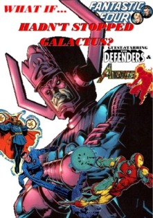 Myebook - What if the Fantastic Four hadn't stopped Galactus? - click here to open my ebook